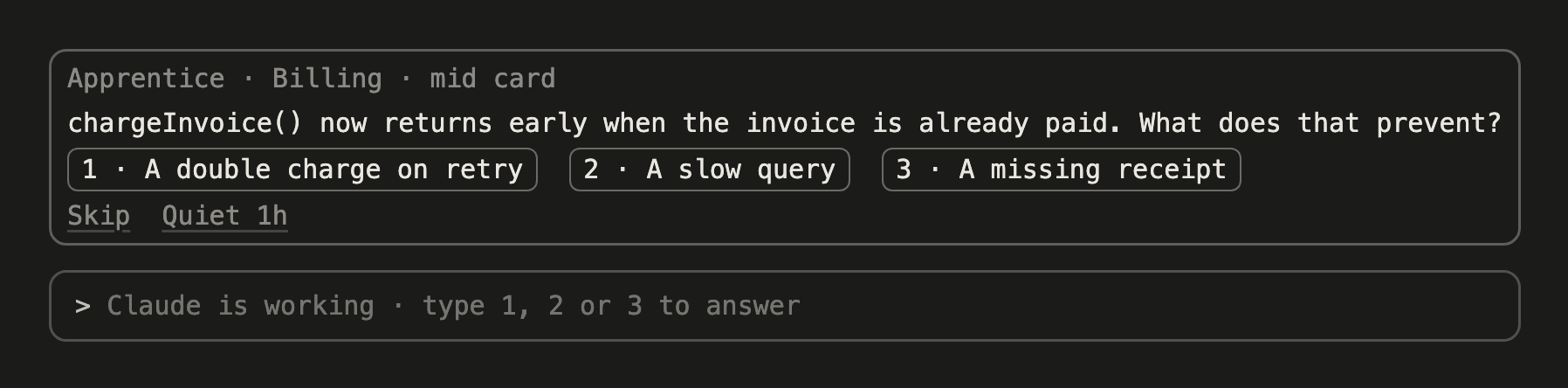 An Apprentice card above the Claude Code prompt: a question about Claude’s edit to chargeInvoice() with three numbered answers