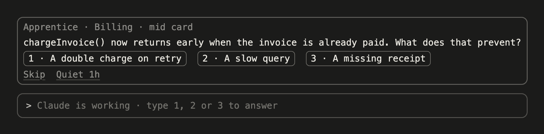 An Apprentice card above the Claude Code prompt: a question about Claude’s edit to chargeInvoice() with three numbered answers
